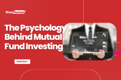 The Psychology Behind Mutual Fund Investing